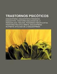 trastorno psicotico debido a enfermendad medica